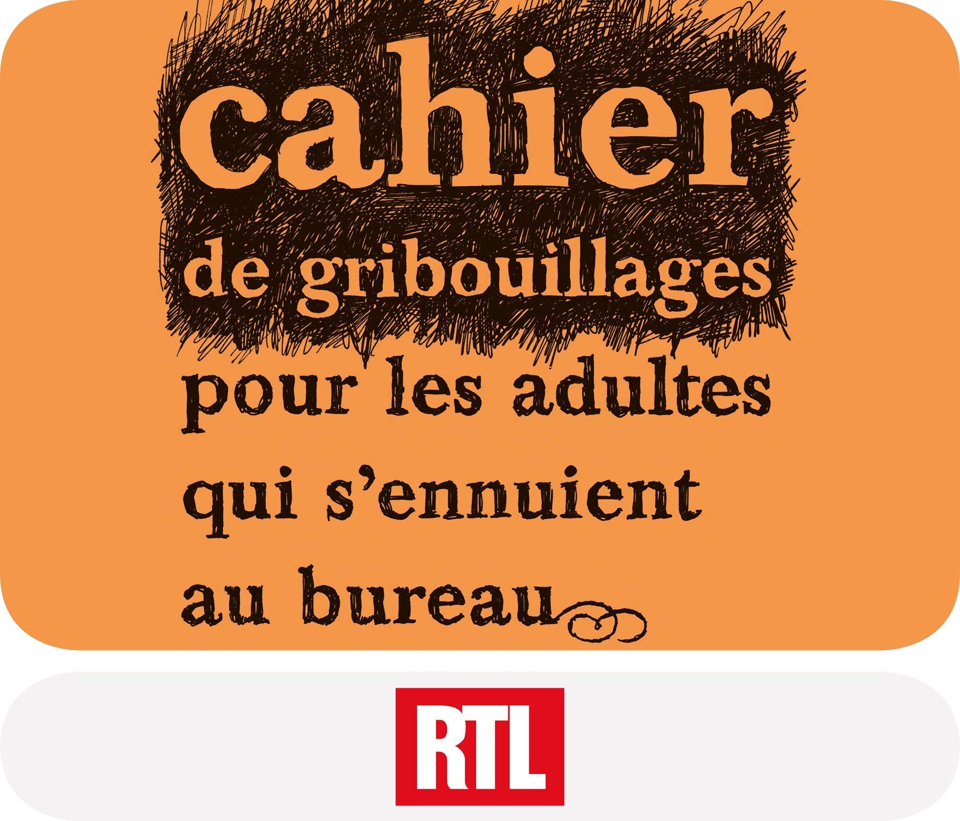 Le Cahier de Gribouillages pour Adultes sur RTL