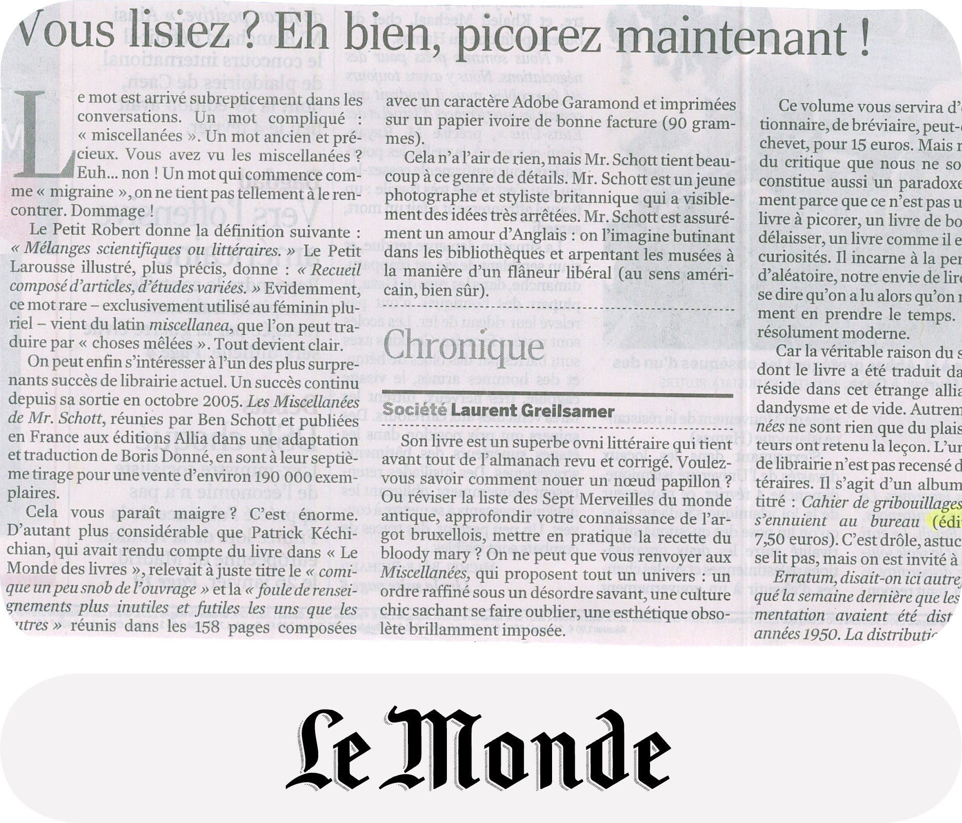 Un Cahier drôle, astucieux et léger pour Le Monde